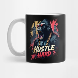 Hustle hard - Hustle hard: Fierce Gorilla Street Style Mug